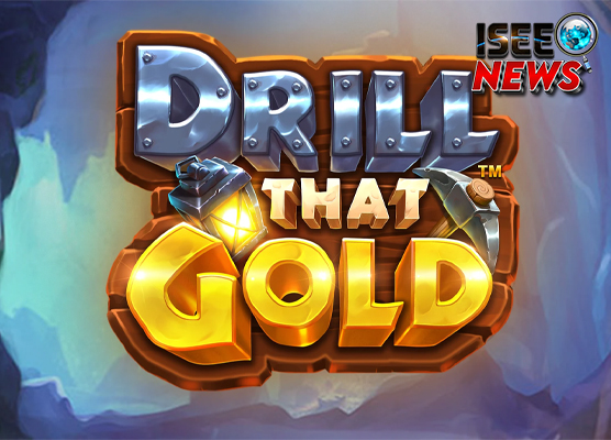Drill That Gold Slot Gacor Bertema Tambang yang Beda!