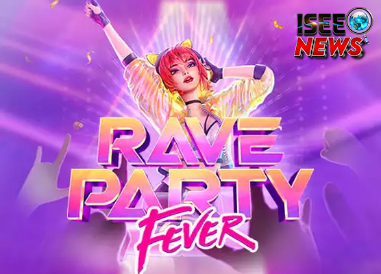 Situs Slot Resmi Hadirkan Game Rave Party Fever Gokil!