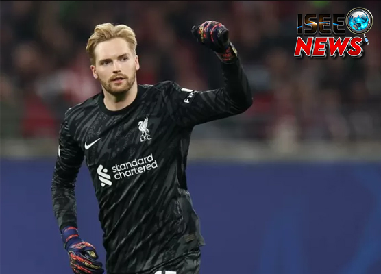 Resmi! Kelleher Angkat Kaki dari Liverpool ke Brentford