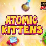 Atomic Kittens 3 Reaksi Fortune Link Resmi Cnnslot