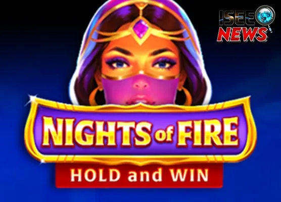 Nights Of Fire Slot Online 800 Weird Berhadiah