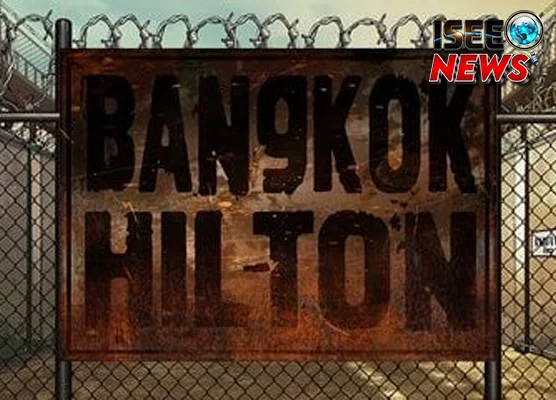 Bangkok Hilton Savage Membuat 5 Setting Penjara